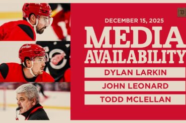 Dylan Larkin, John Leonard, Todd McLellan Practice Media | Dec. 15, 2025