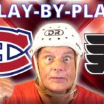 LIVE: Montreal Canadiens vs Philadelphia Flyers | Play by Play & Reaction