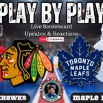 🏒 LIVE: Toronto Maple Leafs vs Chicago Blackhawks NHL Play by Play & Reactions!