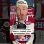 The Montreal Canadiens fall to the Philadelphia Flyers