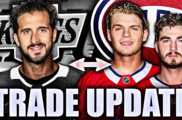 HUGE HABS & KINGS TRADE UPDATE: PHILLIP DANAULT TRADE TO MONTREAL FOR JAKE EVANS OR KIRBY DACH?