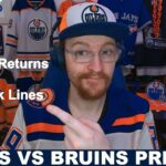 Pre-Game Report: Edmonton Oilers vs Boston Bruins