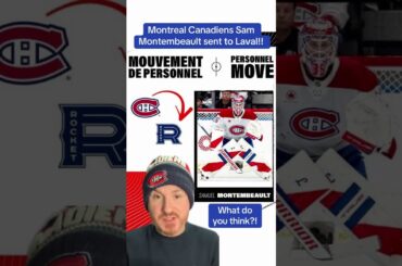 Montreal Canadiens send Sam Montembeault to Laval!