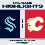 NHL Highlights | Kraken vs. Flames - December 18, 2025