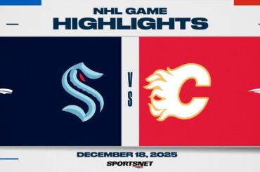 NHL Highlights | Kraken vs. Flames - December 18, 2025