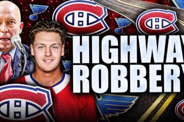 KENT HUGHES COMMITTED HIGHWAY ROBBERY ON THE ST LOUIS BLUES: THIS HABS TRADE IS GETTING EVEN BETTER
