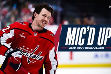 Mic'd Up | Anthony Beauvillier