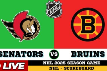 LIVE : Ottawa Senators Vs Boston Bruins | NHL 2025 | NHL Live SCOREBOARD | 22/12/2025