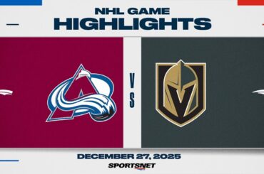NHL Highlights | Avalanche vs. Golden Knights - December 27, 2025