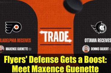 Flyers' Defense Gets a Boost: Meet Maxence Guenette