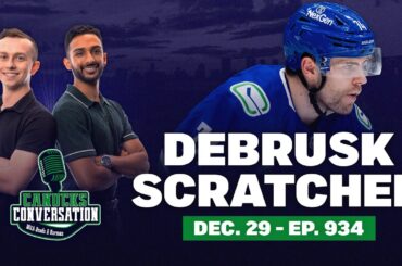 Canucks make DeBrusk a healthy scratch | Canucks Conversation