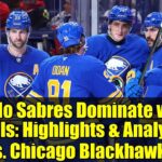 Buffalo Sabres Dominate with 9 Goals: Highlights & Analysis vs. Chicago Blackhawks