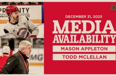 Mason Appleton, Todd McLellan Morning Skate Media | Dec 31, 2025