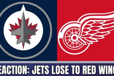 REACTION: Winnipeg Jets lose to the Detroit Red Wings | WST Postgame
