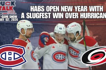 PuckTalk Post-Game | Habs Open New Year With A Slugfest Win Over Hurricanes
