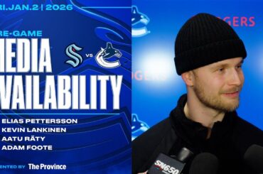 Pettersson, Lankinen, Räty & Adam Foote Pre-Game Media | Canucks vs. Kraken (Jan 2, 2026)