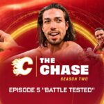 The Chase: Season 2, Episode 5 - "Battle Tested" | Calgary Flames