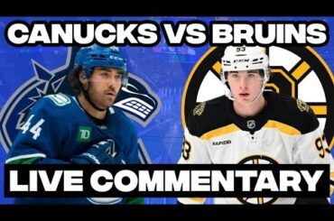 Boston Bruins Vs Vancouver Canucks LIVE COMMENTARY! | 2025-26 NHL Season