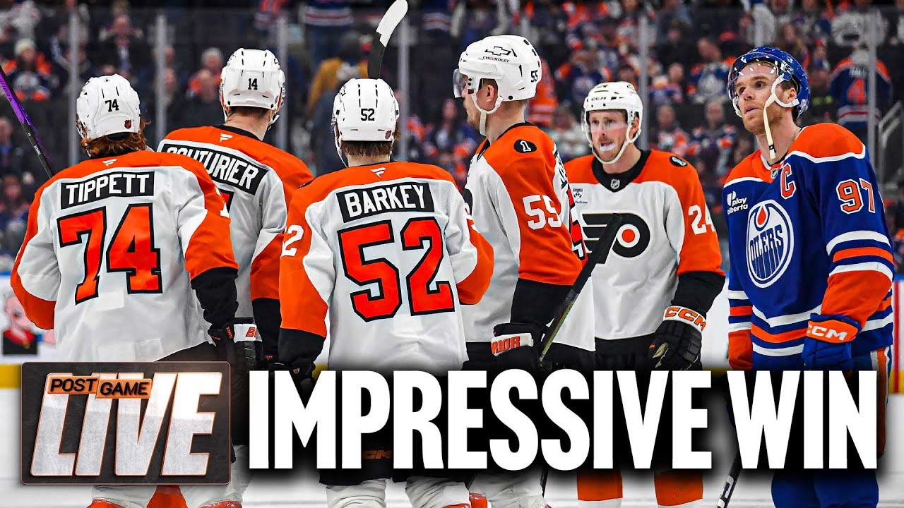 Flyers dominate Oilers to pick up an impressive 5-2 win in Edmonton | Flyers PGL