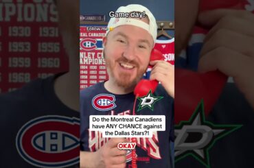 Do the Montreal Canadiens have any chance of defeating the Dallas Stars?!