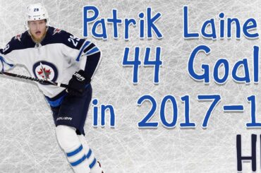 Patrik Laine's 44 Goals in 2017-18 (HD)