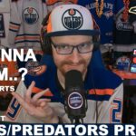 Pre-Game Report: Edmonton Oilers vs Nashville Predators