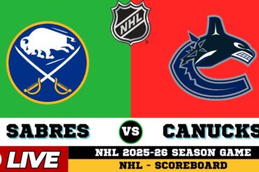 🔴LIVE : Vancouver Canucks Vs Buffalo Sabres | NHL 2026 | NHL Live SCOREBOARD