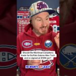 Should the Montreal Canadiens trade for Buffalo Sabres Alex Tuch?!
