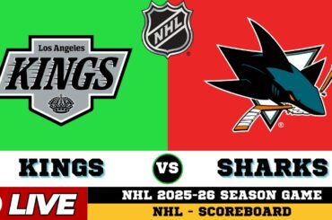 🔴LIVE : San Jose Sharks Vs Los Angeles Kings | NHL 2026 | NHL Live SCOREBOARD