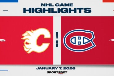 NHL Highlights | Flames vs. Canadiens - January 7, 2026