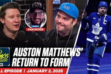 Is the Real Auston Matthews Back? | JD Bunkis Podcast