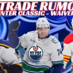 NHL Trade Rumours - Oilers, Canucks, Devils, Flames, Jets, 2027 Winter Classic, Waivers, AHL New CBA