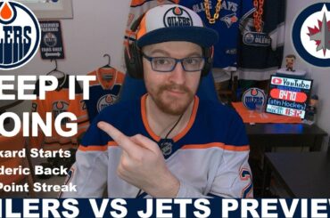 Pre-Game Report: Edmonton Oilers vs Winnipeg Jets