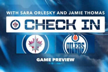The Check In - 01.08.26 - Oilers at Jets