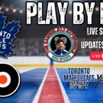 🏒 LIVE: Toronto Maple Leafs vs Philadelphia Flyers NHL Play by Play & Reactions!