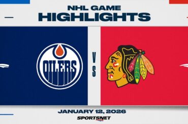 NHL Highlights | Oilers vs. Blackhawks - January 12, 2026