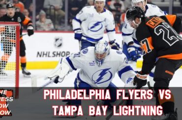 Philadelphia Flyers vs. Tampa Bay Lightning (1/12/25) - The Press Row Show: Pregame, INTs, Postgame