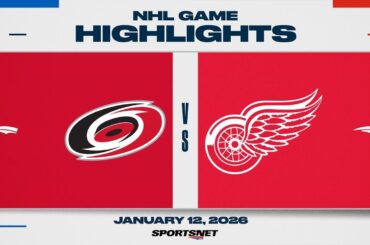NHL Highlights | Hurricanes vs. Red Wings - January 12, 2026