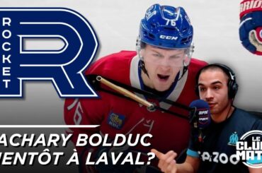 Zachary Bolduc bientôt à Laval?!