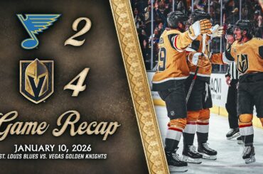 HIGHLIGHTS | Vegas Golden Knights 4, St. Louis Blues 2 | Jan. 10, 2026