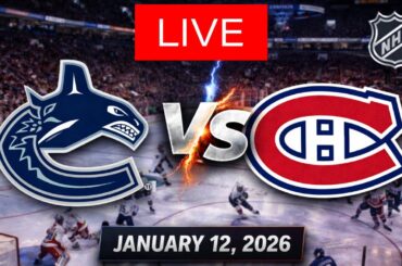 🔥 NHL LIVE: Vancouver Canucks vs Montreal Canadiens | Full Game Live | January 12, 2026