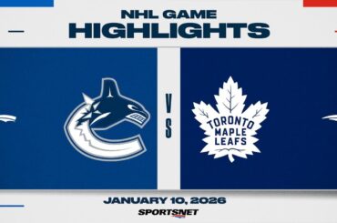 NHL Highlights | Canucks vs. Maple Leafs - January 10, 2026