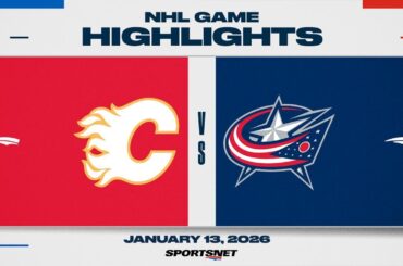 NHL Highlights | Flames vs. Blue Jackets - January 13, 2026