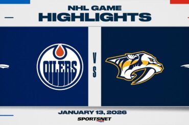NHL Highlights | Oilers vs. Predators - January 13, 2026