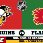 Calgary Flames Vs Pittsburgh Penguins | NHL 2026 | NHL Live SCOREBOARD | 11/01/2026