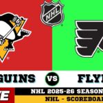 🔴LIVE : Philadelphia Flyers Vs Pittsburgh Penguins | NHL 2026 | NHL Live SCOREBOARD
