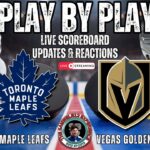 🏒 LIVE: Toronto Maple Leafs vs Vegas Golden Knights NHL Play by Play & Reactions!