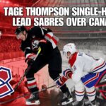 PuckTalk Post-Game | Tage Thompson Single-Handedly Lead Sabres Over Canadiens