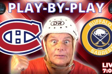 CANADIENS vs SABRES LIVE! 🚨 Stopping the NHL's Hottest Team? | Play-by-Play & Reaction | Habs News