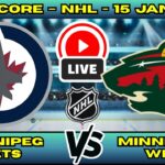 🔴 Winnipeg Jets vs Minnesota Wild | NHL PLAY BY PLAY | Live Score Update January 15